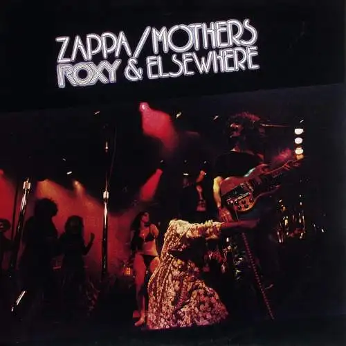 Zappa, Frank & Mothers Of Invention - Roxy & Elsewhere [LP]