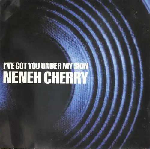 Cherry, Neneh - I've Got You Under My Skin [12" Maxi]
