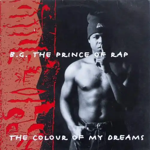 BG The Prince Of Rap - The Colour Of My Dreams [12" Maxi]