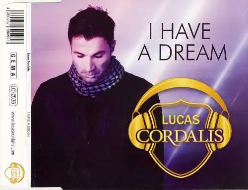 Cordalis, Lucas - I Have A Dream [CD-Single]