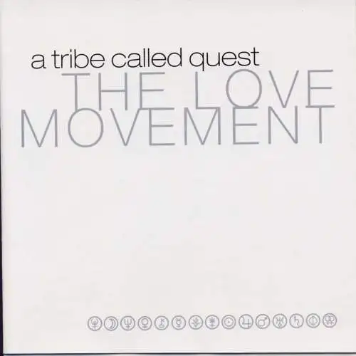 A Tribe Called Quest - The Love Movement [CD]