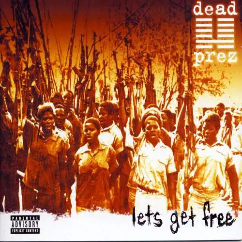 Dead Prez - Lets Get Free [CD]