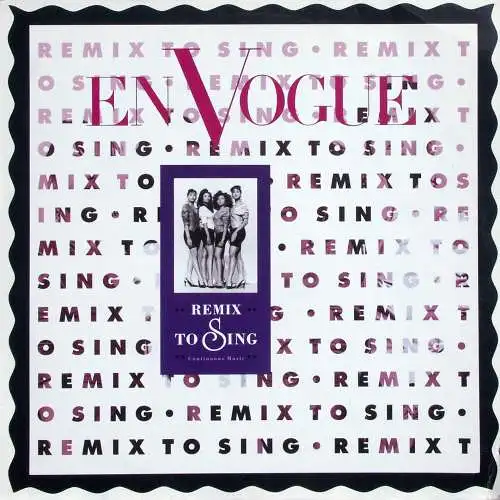 En Vogue - Remix To Sing [LP]