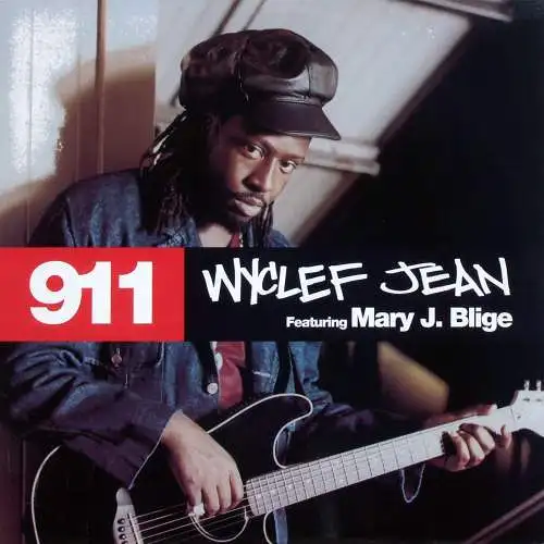 Jean, Wyclef feat. Mary J. Blige - 911 [12" Maxi]