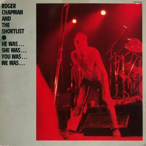 Chapman, Roger & The Shortlist - He Was, She Was, You Was, We Was [LP]