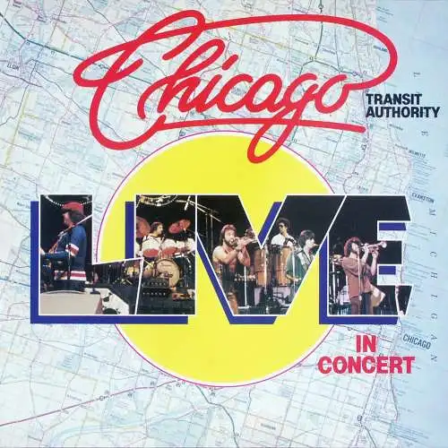 Chicago - Live In Concert - Transit Authority [LP]