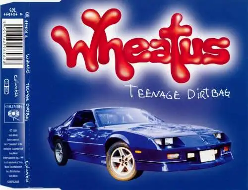 Wheatus - Teenage Dirtbag [CD-Single]