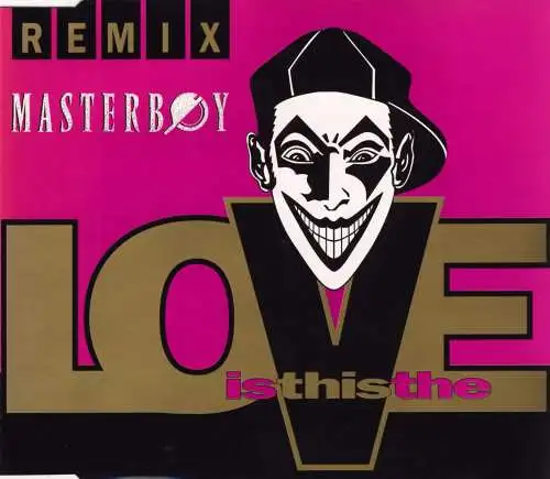 Masterboy - Is This The Love Remix [CD-Single]