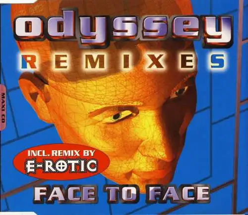 Odyssey - Face To Face Remixes [CD-Single]