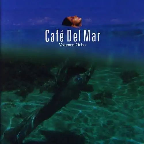 Various - Café Del Mar Volume Ocho [CD]