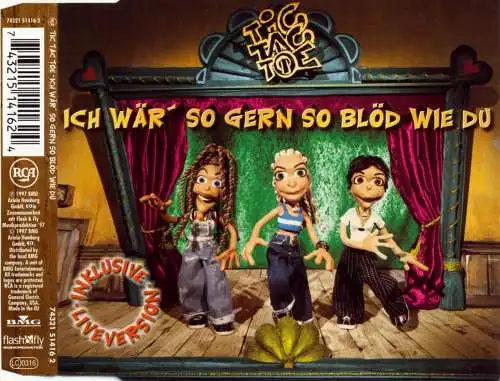 Tic Tac Toe - Ich Wär' So Gern So Blöd Wie Du [CD-Single]