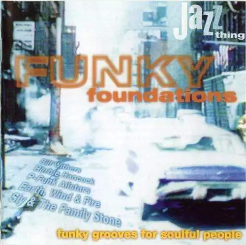 Various - Funky Foundations Funky Grooves For Soulful People [CD]