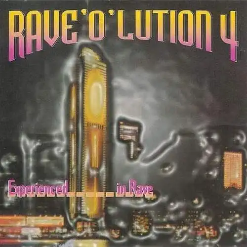 Various - Rave'o'lution 4 - Experienced In Rave [CD]