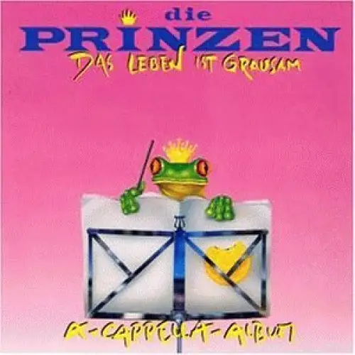 Prinzen - Das Leben Ist Grausam [CD]