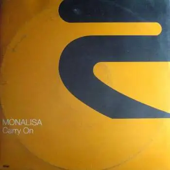 Monalisa - Carry On [12" Maxi]