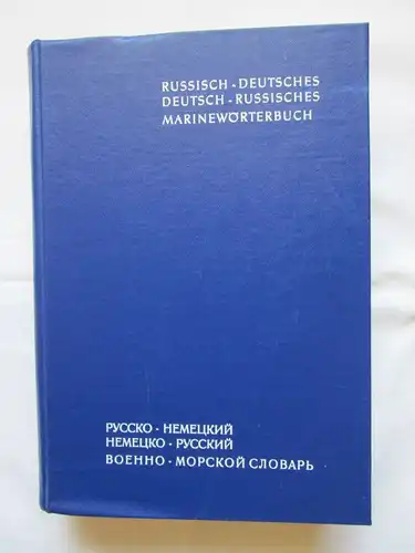 Russisch-Deutsches / Deutsch-Russisches Marinewörterbuch