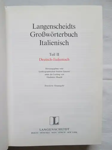 Sansoni/ Macchi - Langenscheidts Großwörterbuch Italienisch (Teil I: Italienisch-Deutsch + Teil II Deutsch-Italienisch)
