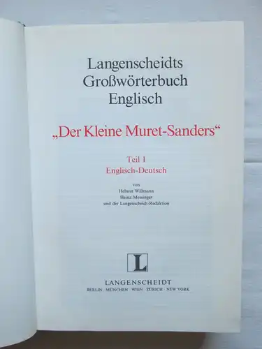 Der Kleine Muret-Sanders - Langenscheidts Großwörterbuch Englisch (Teil I Englisch-Deutsch + Teil II Deutsch-Englisch)