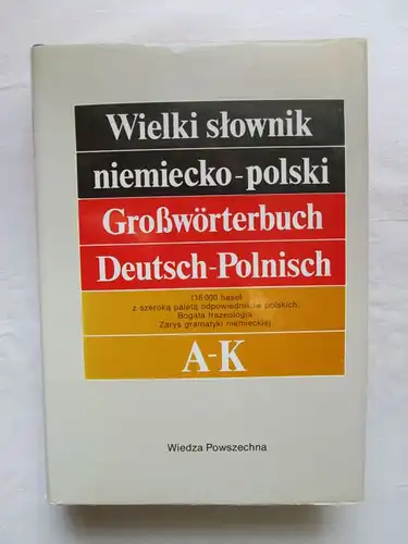 Wiedza Powszechna: Großwörterbuch Polnisch (in vier Bänden) / Wiedza Powszechna Wielki slownik polski