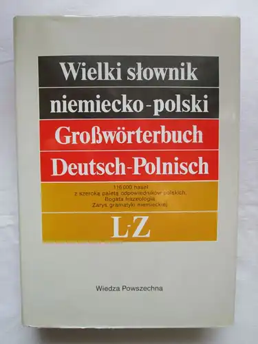 Wiedza Powszechna: Großwörterbuch Polnisch (in vier Bänden) / Wiedza Powszechna Wielki slownik polski