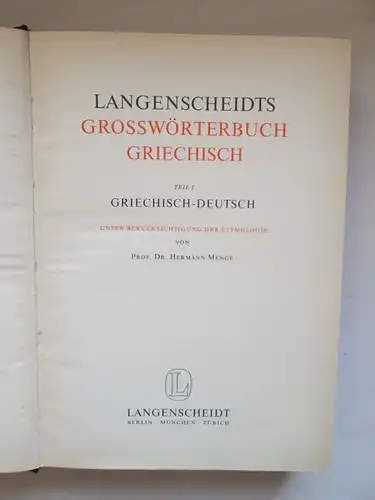 Langenscheidts Großwörterbuch Griechisch-Deutsch (Menge-Güthling)