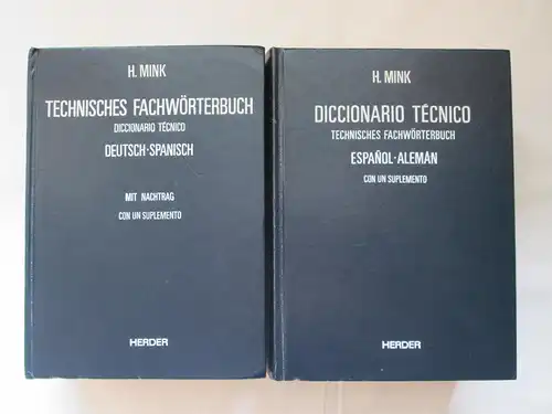 Editorial Herder: Technische Fachwörterbücher Spanisch (1.) Band I Deutsch-Spanisch + 2.) Band II Spanisch-Deutsch) / Editorial Herder: Diccionario Técnico Espanol
