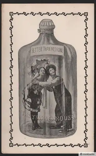 Theaterzettel - The Two Schrodes - Better than medicine - USA ~1900 # 2036