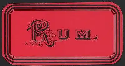 Etikett für RUM - rhum label - Étiquette de rhum - ca. 1900 #2506
