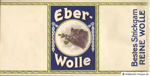 Etikett für Wolle von ca. 1930 / Eber Wolle Bestes Strickgarn /  # 665