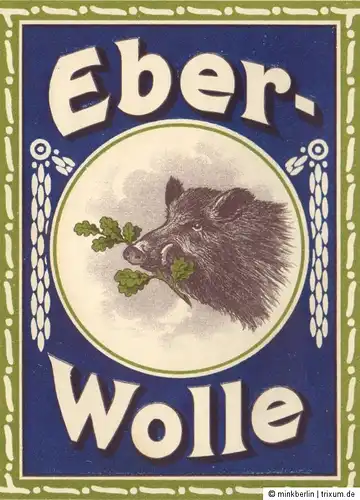 Etikett für Wolle von ca. 1930 / Eber Wolle Bestes Strickgarn /  # 665