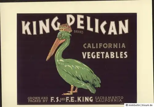 Etikett für Gemüsekiste - KING PELICAN - Vegetable crate label USA ca1930 - #368
