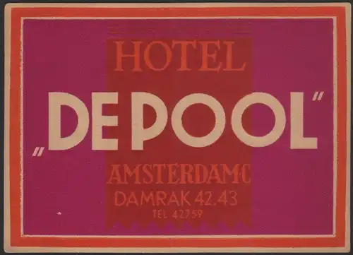 Etikett / Hotel Depool Amsterdam / luggage label / étiquette de bagage #2237