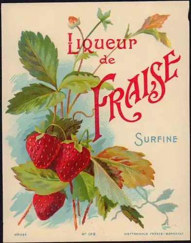 Liqueur de Fraise - Erdbeerlikör Etikett -  label - étiquette - ca.1920 #2764