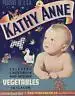 Etikett für Gemüse - Kathy Anne - ca. 1950 # 622