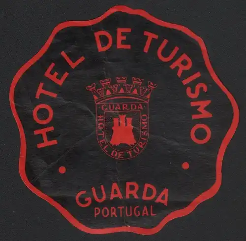 Hotel Kofferetikett / luggage label - Hotel de Turismo - Guarda Portugal
