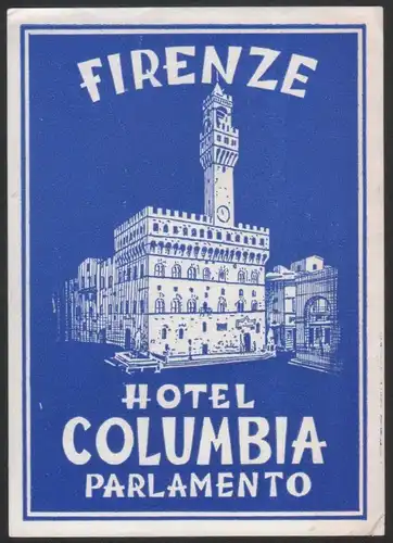 Hotel Kofferetikett / luggage label - Hotel Columbia Parlamento - Firenze Italia