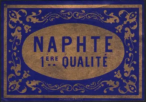 Etikett für Apotheke Naphtalin / Naphte / naphta / Belgien ca.1900 # 1600