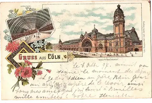 Litho Gruß aus Köln gel.Bahnpost 1897