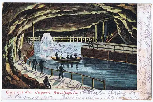 Gruß aus Bergwerk Berchtesgaden gel 1909