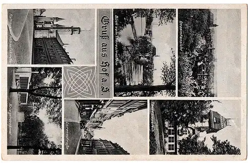 alte AK Gruß aus Hof gel.vor 1945