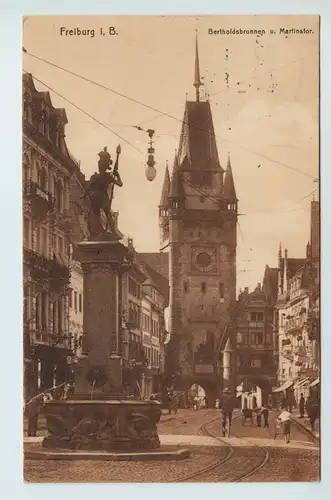 AK Freiburg i. Br. Bertholdsbrunnen und Martinstor gel. 1912