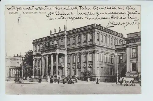 AK Berlin Kronprinzen-Palais gel. 1912