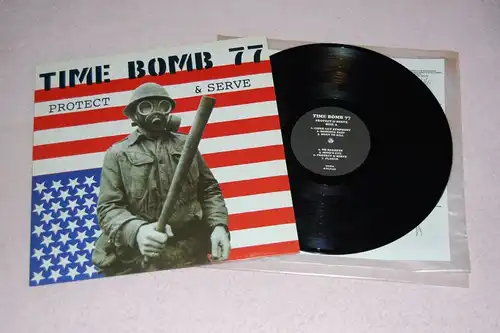 TIME BOMB 77 Protect &amp; Serve 12’LP