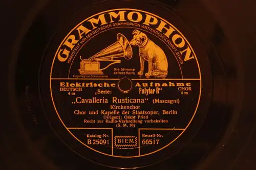 CHOR UND KAPELLE DER STAATSOPER BERLIN "Cavalleria Rusticana" 78rpm 12" 1927