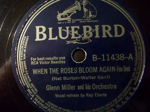 GLENN MILLER "When The Roses Bloom Again" Bluebird 10"