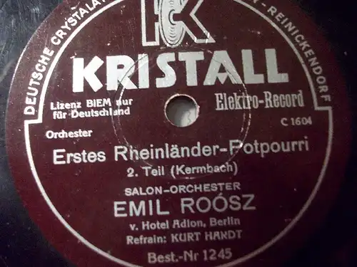 KURT HASRDT & ORCH.EMIL ROOSZ "Erstes Rheinländer-Potpourri" Kristall 78rpm 10"