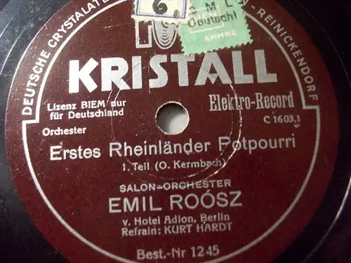 KURT HASRDT & ORCH.EMIL ROOSZ "Erstes Rheinländer-Potpourri" Kristall 78rpm 10"