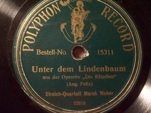 MAREK WEBER STREICH-QUARTETT "Unter dem Lindenbaum/ Frühlingsständchen" Polyphon