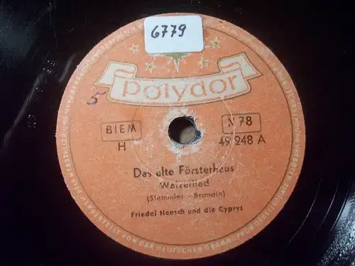 FRIEDEL HENSCH & DIE CYPRYS "Der kleine Dompfaff / Das alte Försterhaus" Polydor