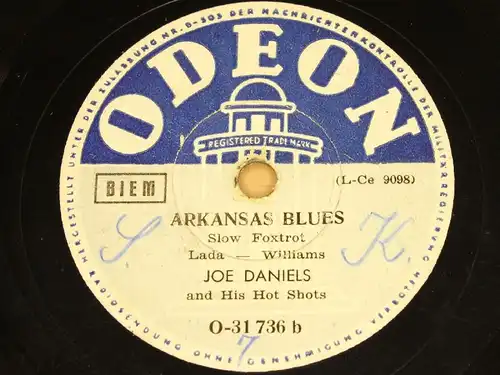 JOE DANIELS & his HOT SHOTS "Tiger Rag & Arkansas Blues" ODEON 78rpm 10"